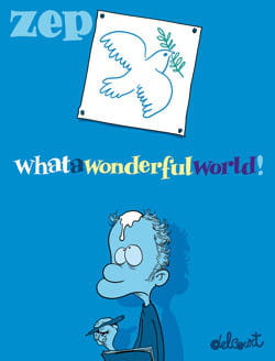 What a wonderful World de Zep